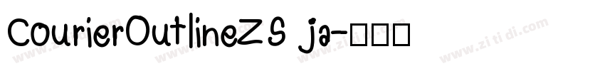 CourierOutlineZS ja字体转换